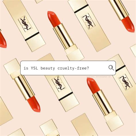 ysl beauty is not cruelty free